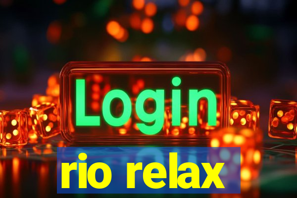 rio relax